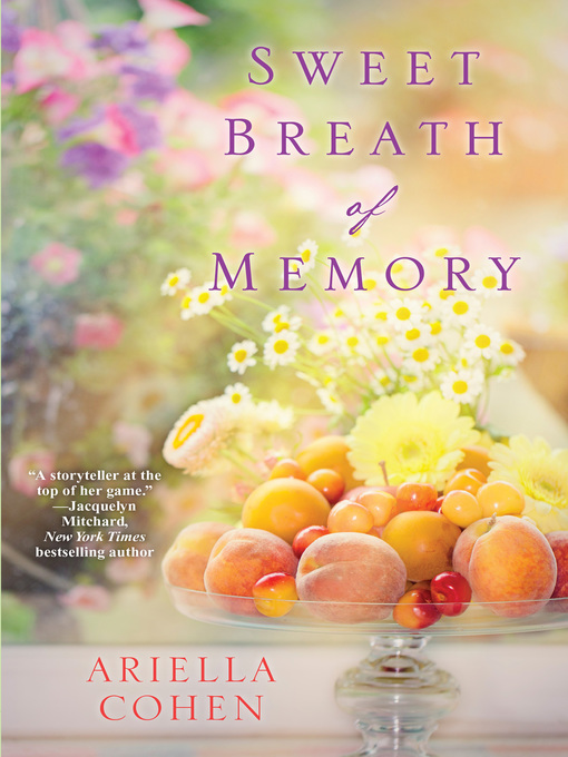 Title details for Sweet Breath of Memory by Ariella Cohen - Available